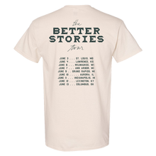 The Better Stories Tour 2026 T-Shirt